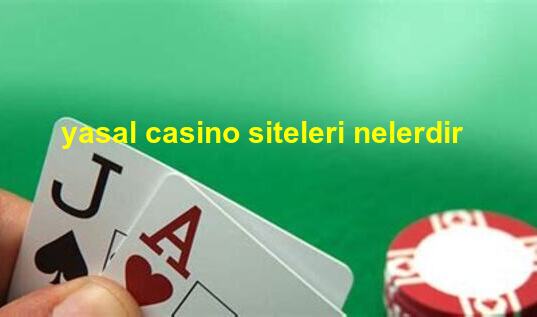 yasal casino siteleri nelerdir